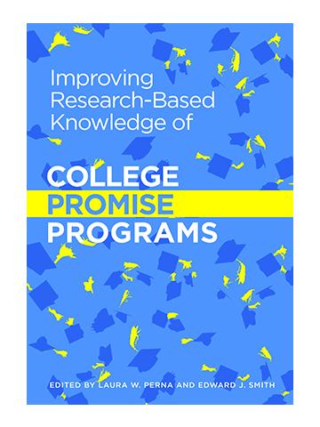 Cover of The Promise of Free College (and Its Potential Pitfalls): Evidence From a Randomized Controlled Trial of a Performance-Based Aid Program